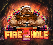 Fire In The Hole 2